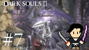 DARK SOULS 3 #7